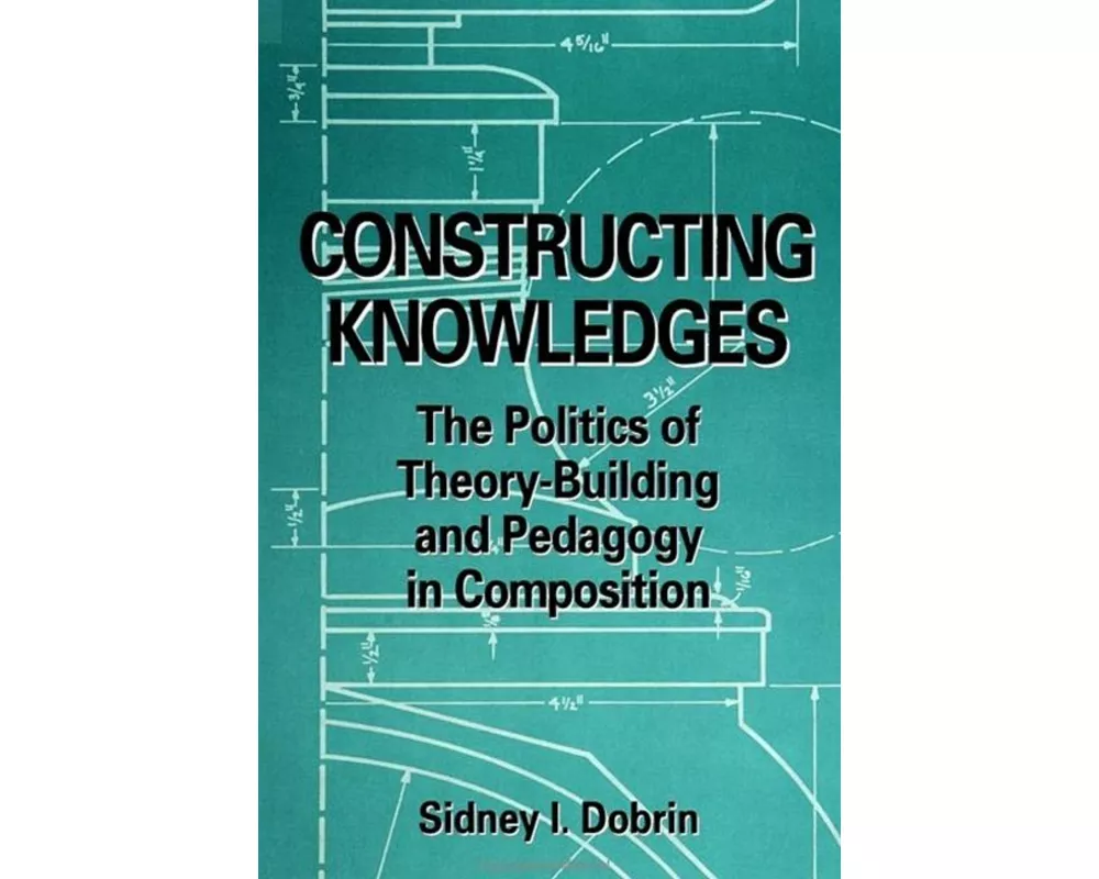 Constructing Knowledges