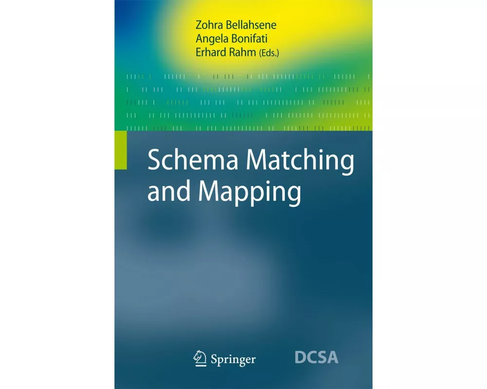 Schema Matching and Mapping