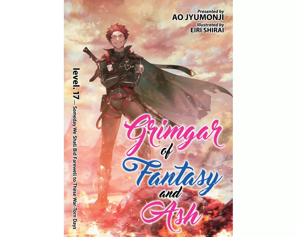 Grimgar of Fantasy and Ash (Light Novel) Vol. 17
