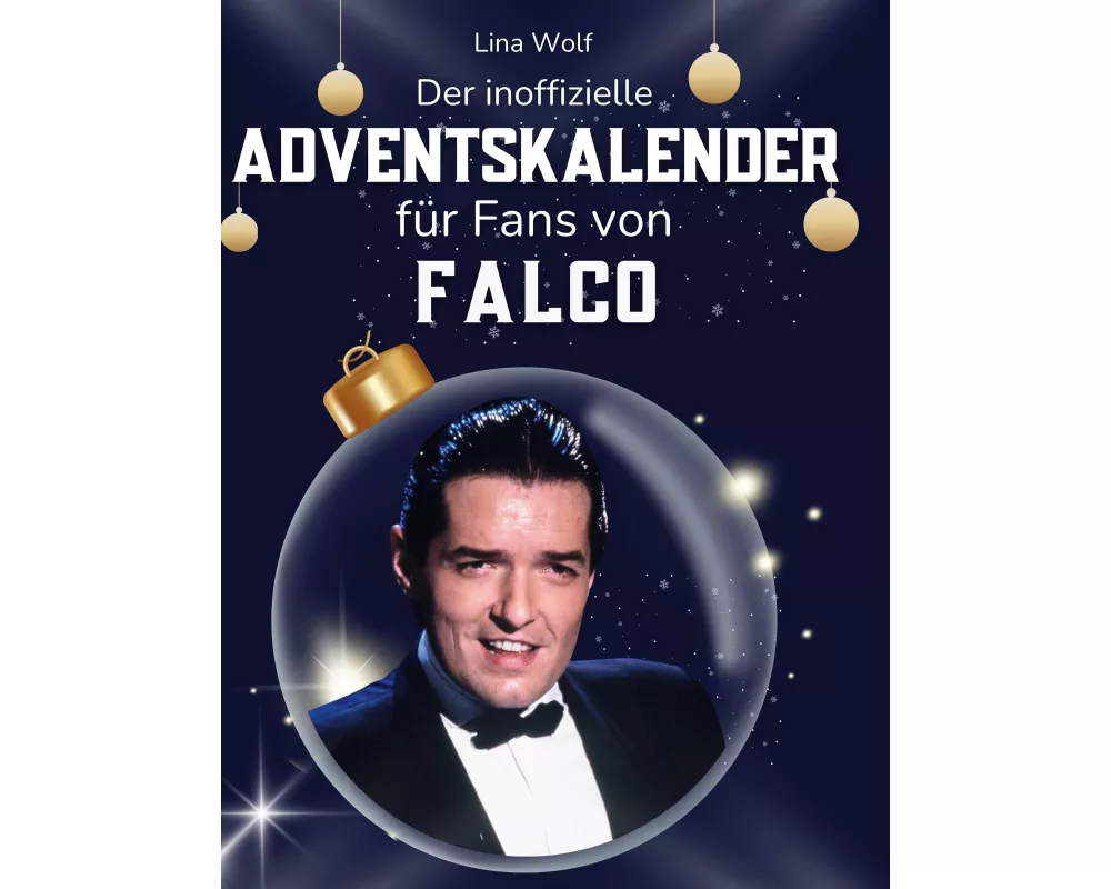 Der inoffizielle Adventskalender für Fans von Falco