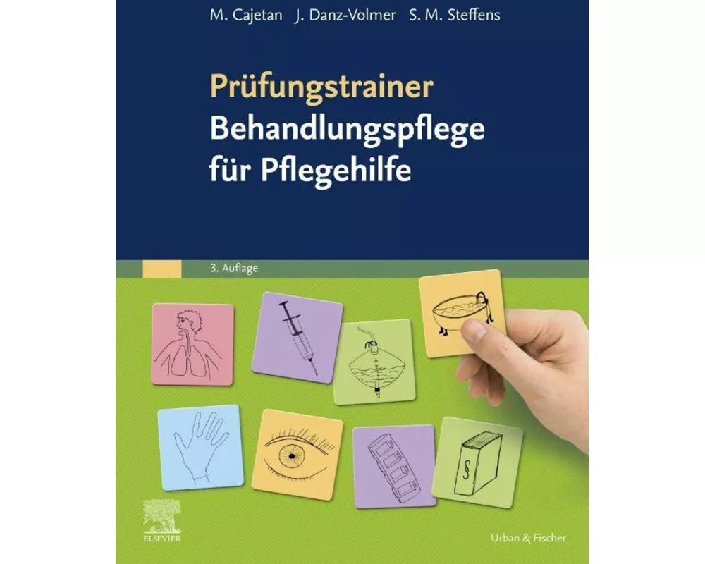 Prüfungstrainer Behandlungspflege für Pflegehilfe