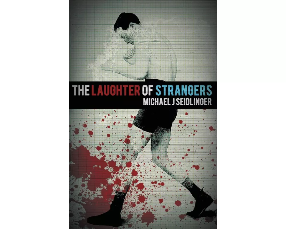 The Laughter of Strangers