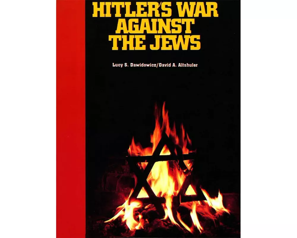 Hitler's War Against the Jews
