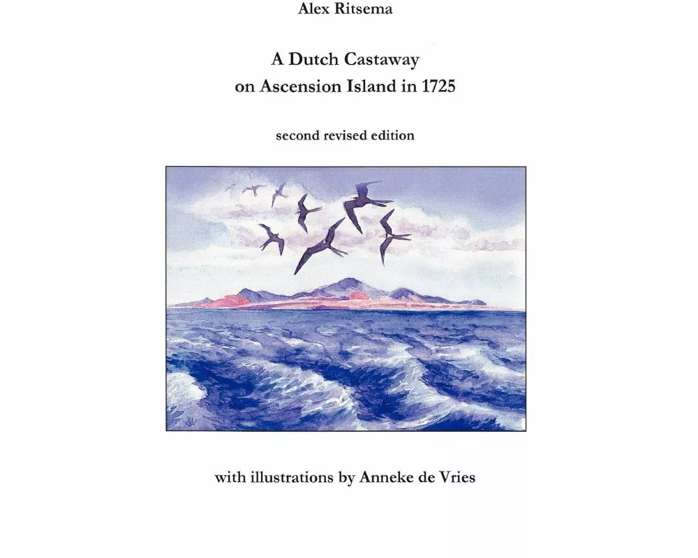 A Dutch Castaway on Ascension Island in 1725