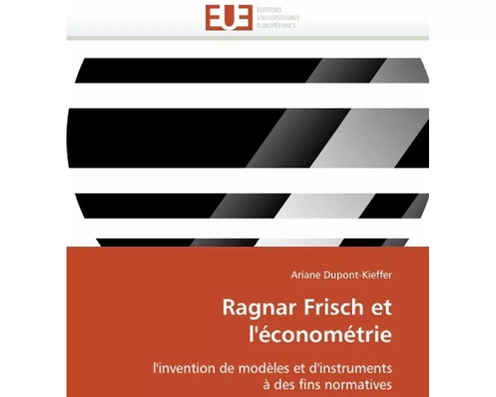 Ragnar Frisch et l'économétrie