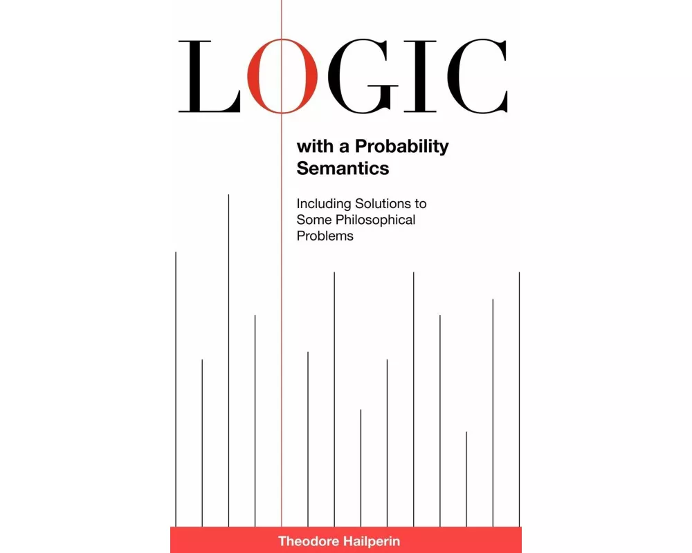 Logic with a Probability Semantics