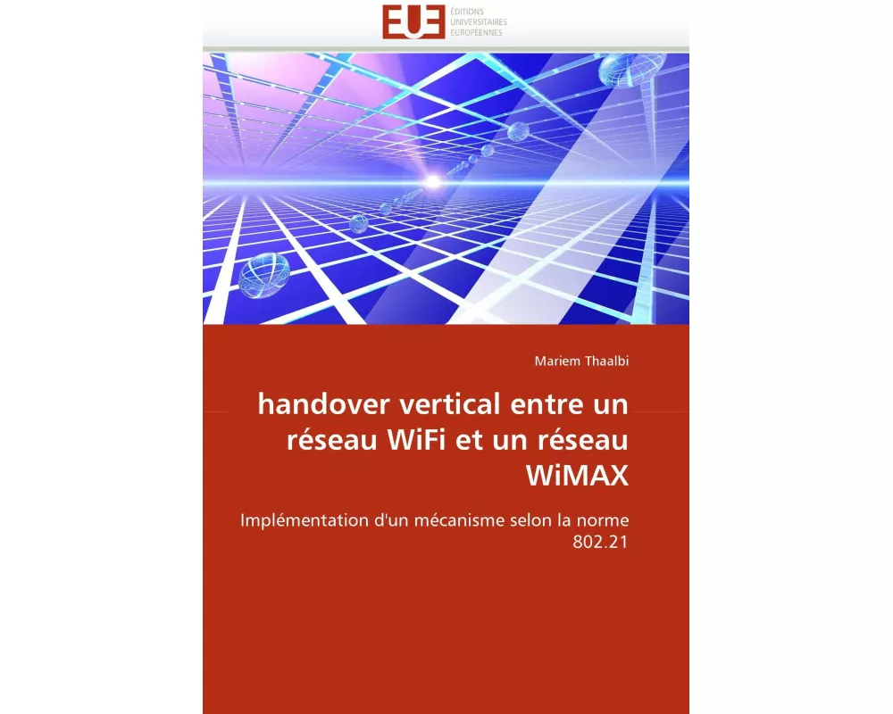 handover vertical entre un réseau WiFi et un réseau WiMAX