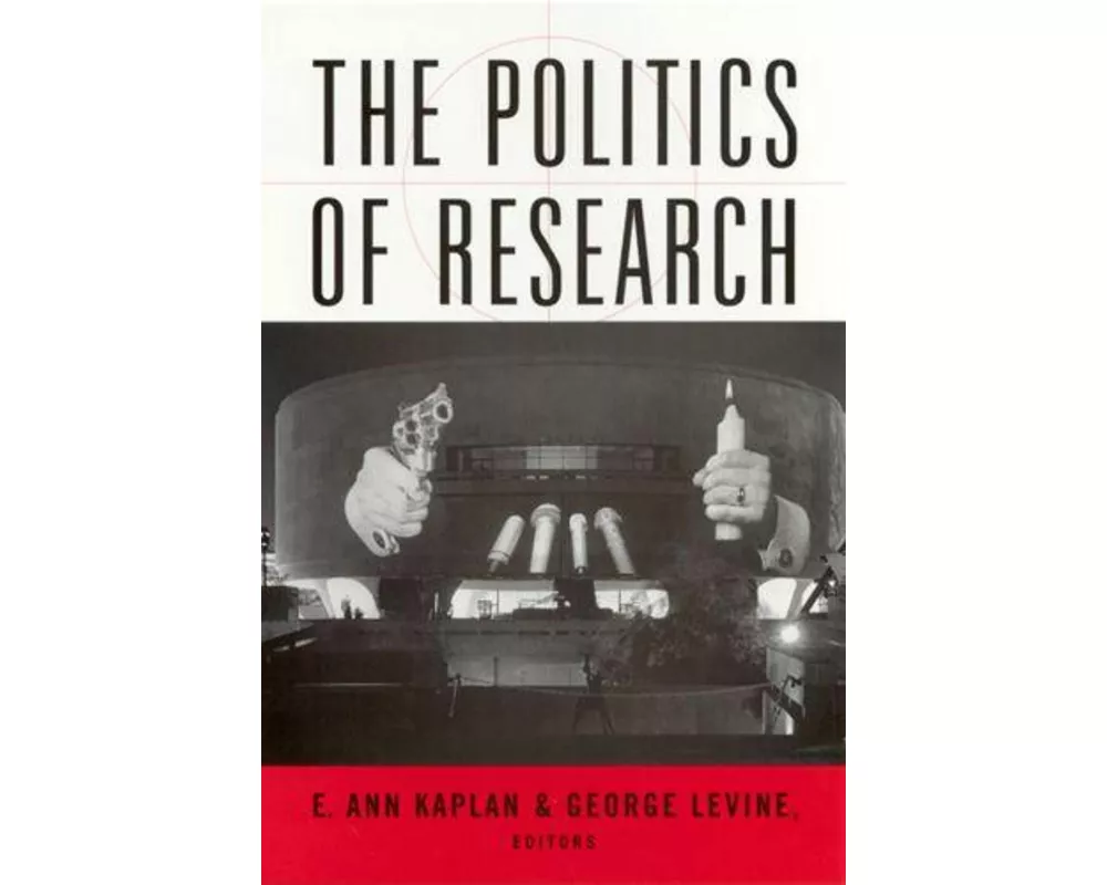 The Politics of Research