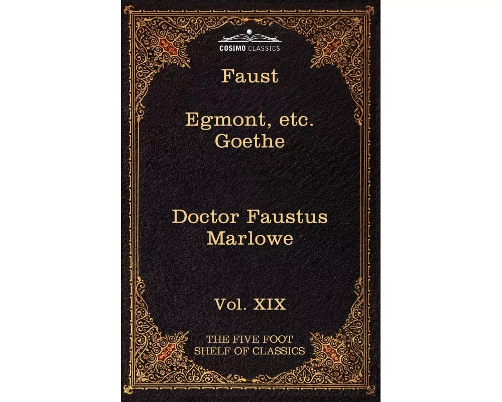 Faust, Part I, Egmont & Hermann, Dorothea, Dr. Faustus