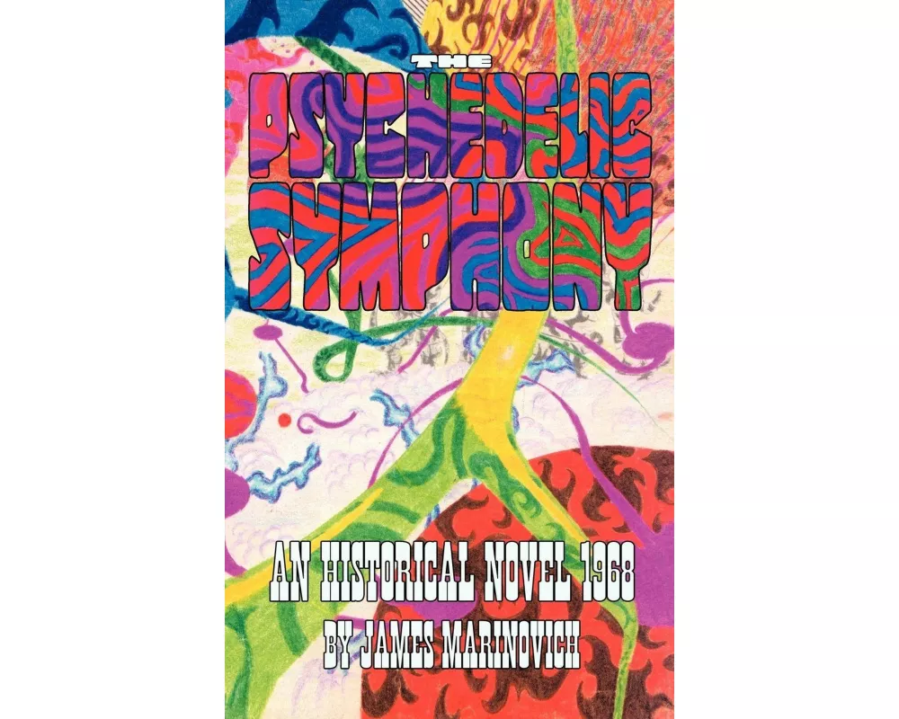 The Psychedelic Symphony