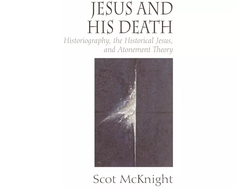 Jesus and His Death