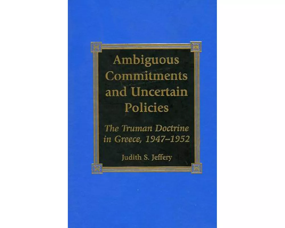Ambiguous Commitments and Uncertain Policies