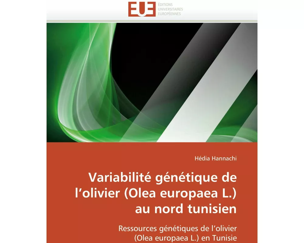 Variabilité génétique de l'olivier (Olea europaea L.) au nord tunisien
