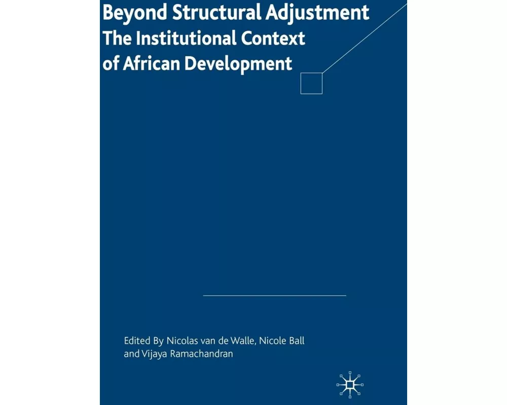 Beyond Structural Adjustment