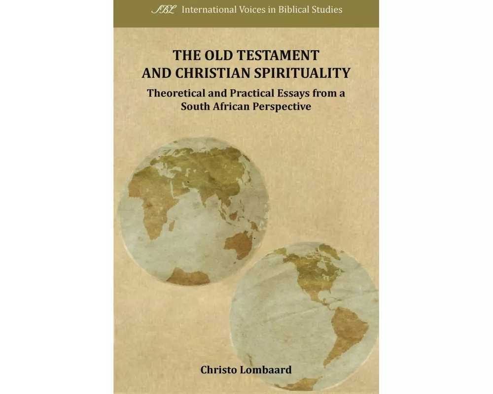 The Old Testament and Christian Spirituality