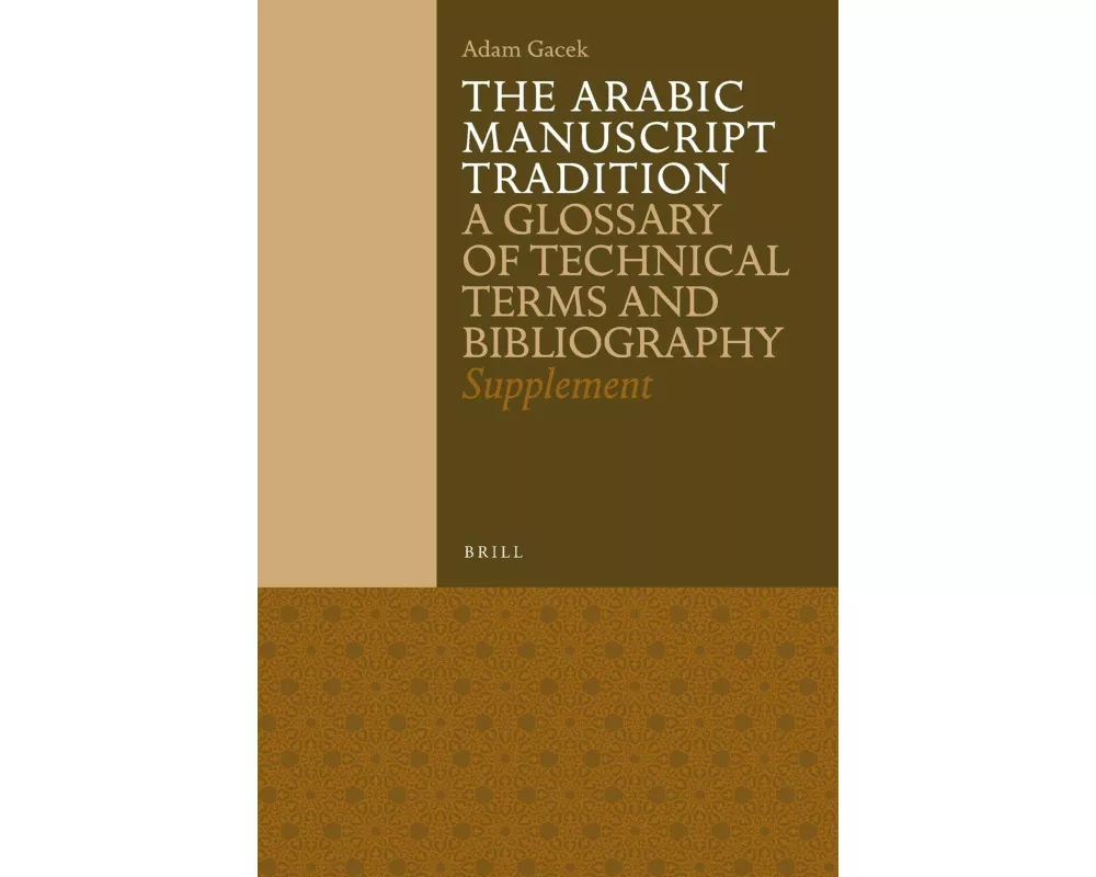 The Arabic Manuscript Tradition