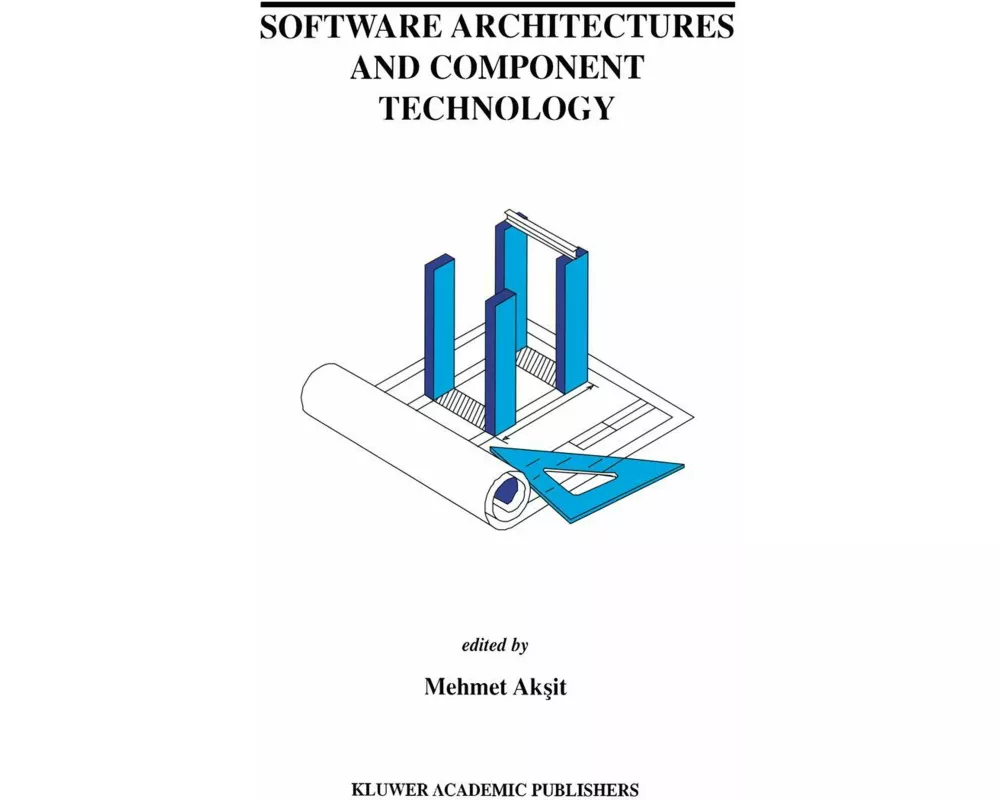Software Architectures and Component Technology