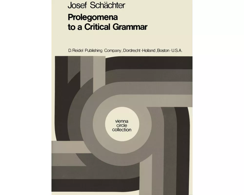 Prolegomena to a Critical Grammar