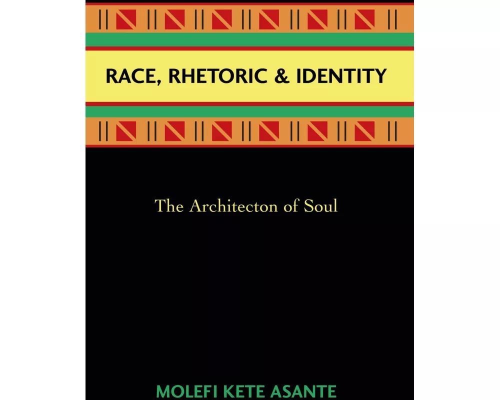 Race, Rhetoric, and Identity