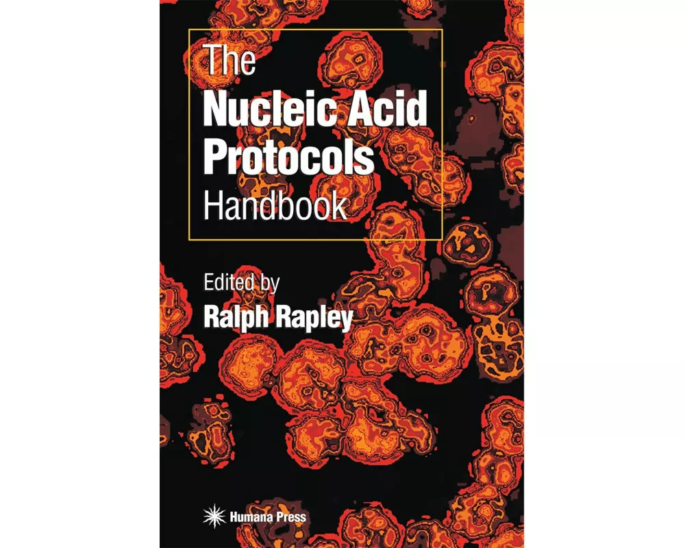 The Nucleic Acid Protocols Handbook