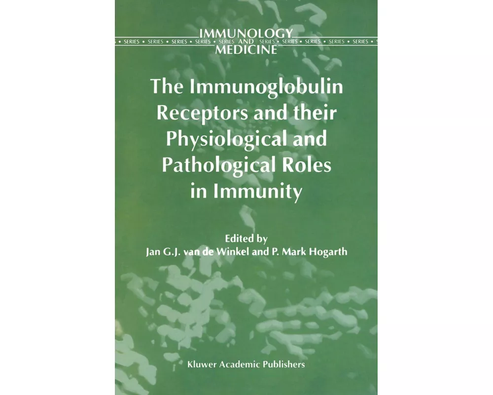 The Immunoglobulin Receptors and their Physiological and Pathological Roles in Immunity