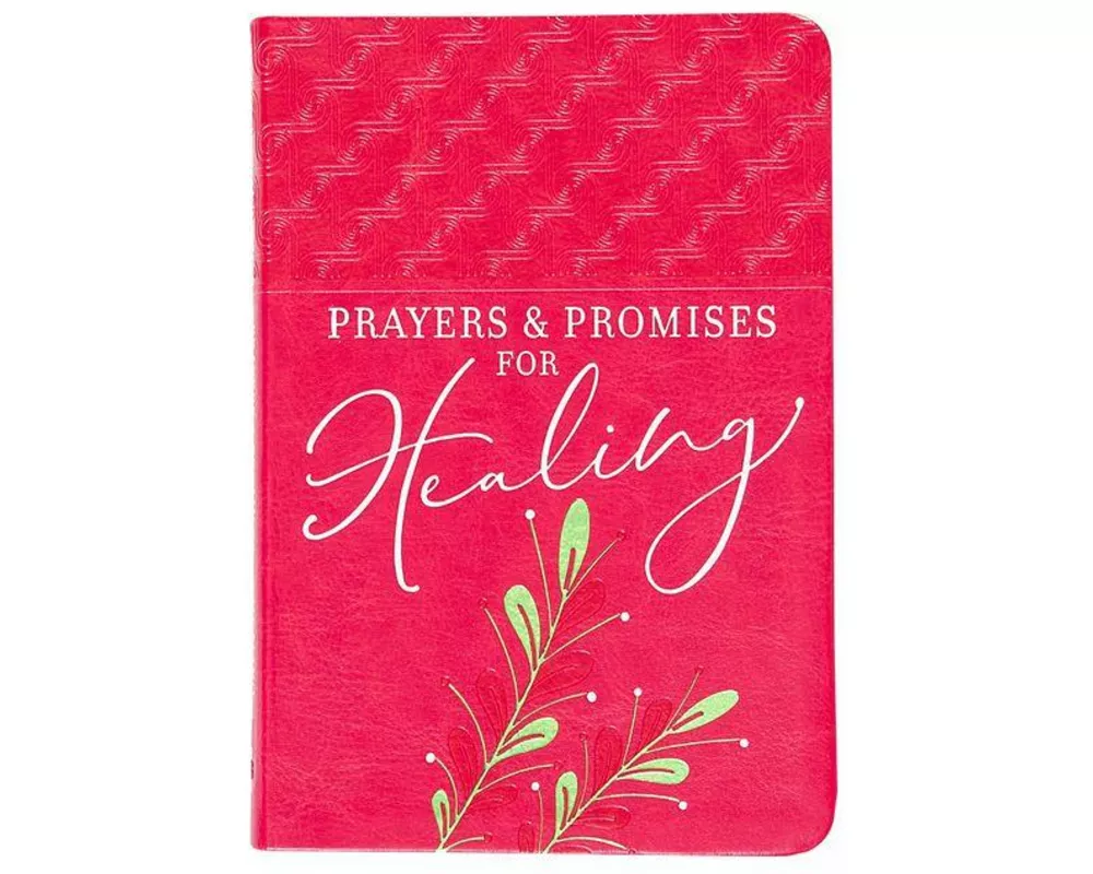Prayers & Promises for Healing