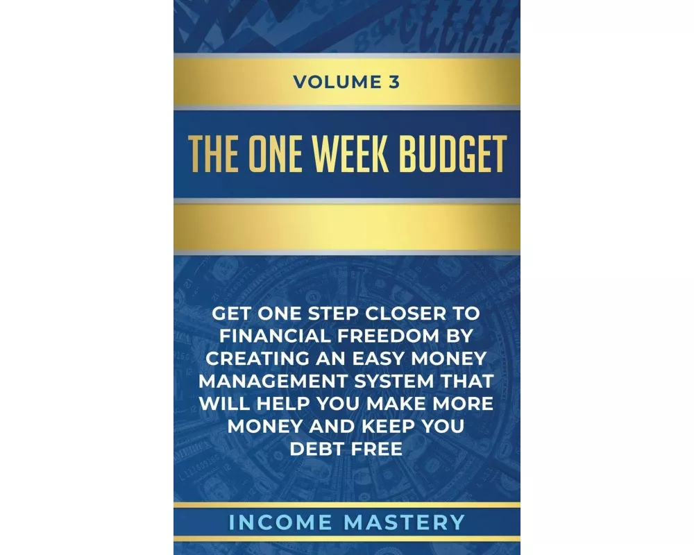 The One-Week Budget