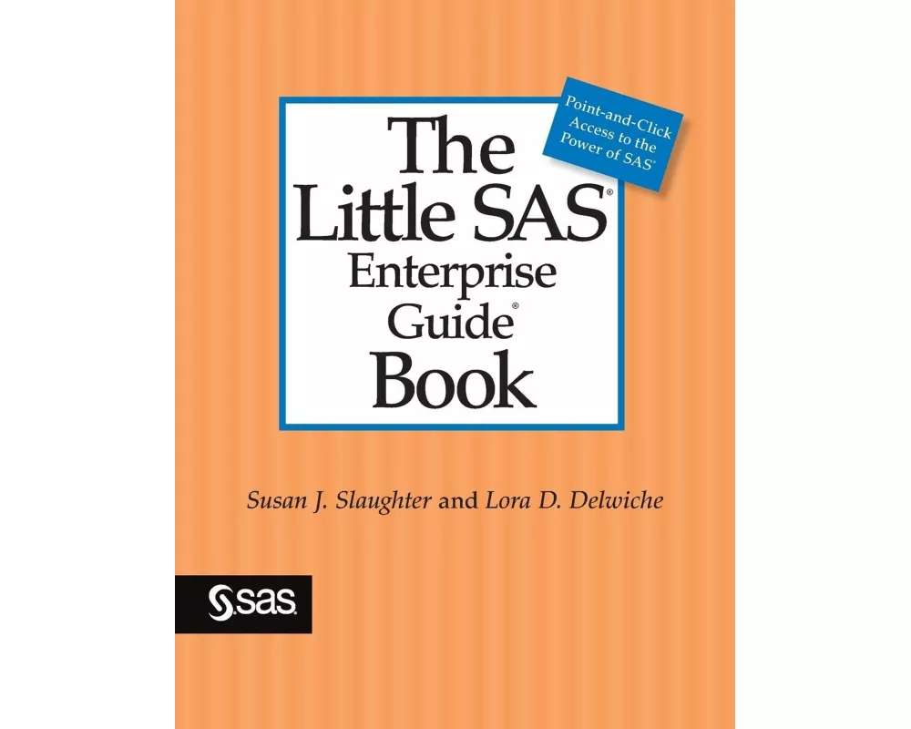 The Little SAS Enterprise Guide Book