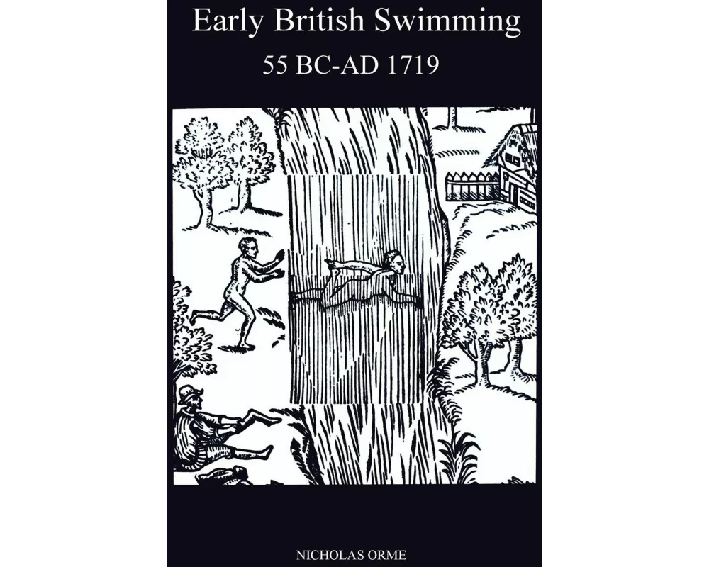 Early British Swimming 55BC-AD1719