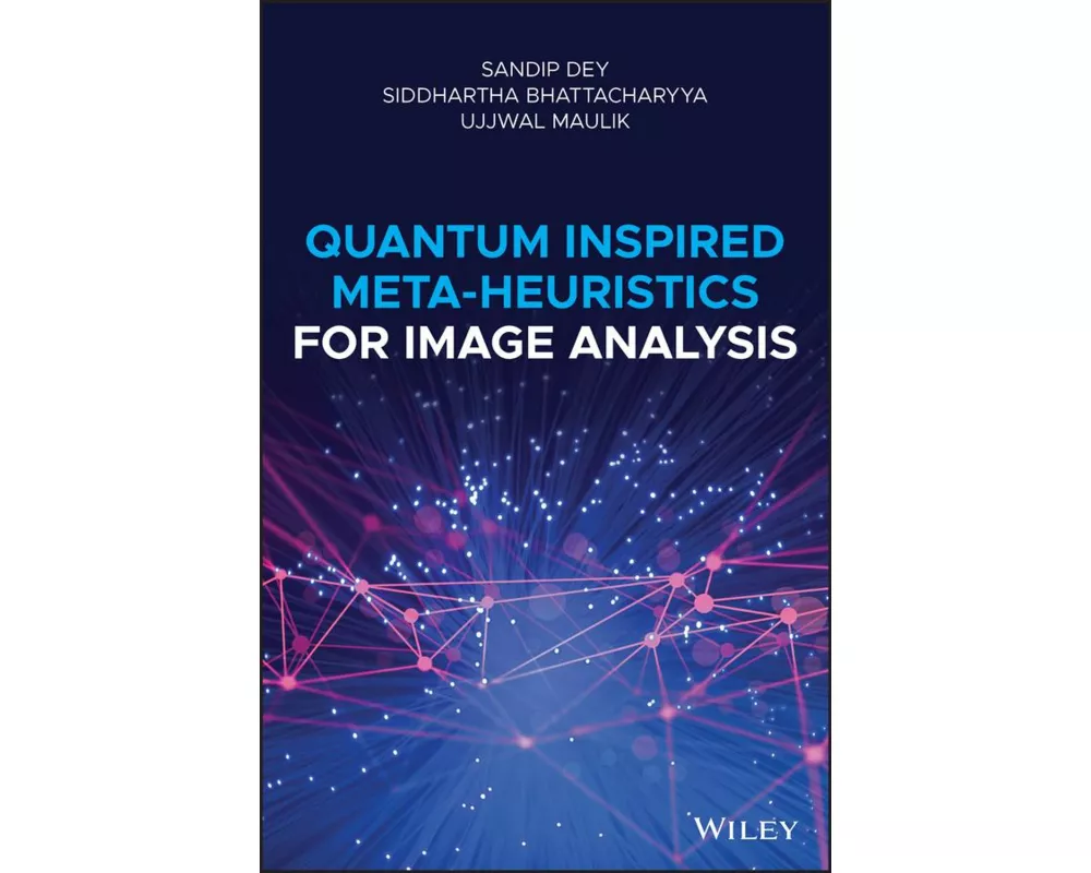 Quantum Inspired Meta-Heuristics for Image Analysis