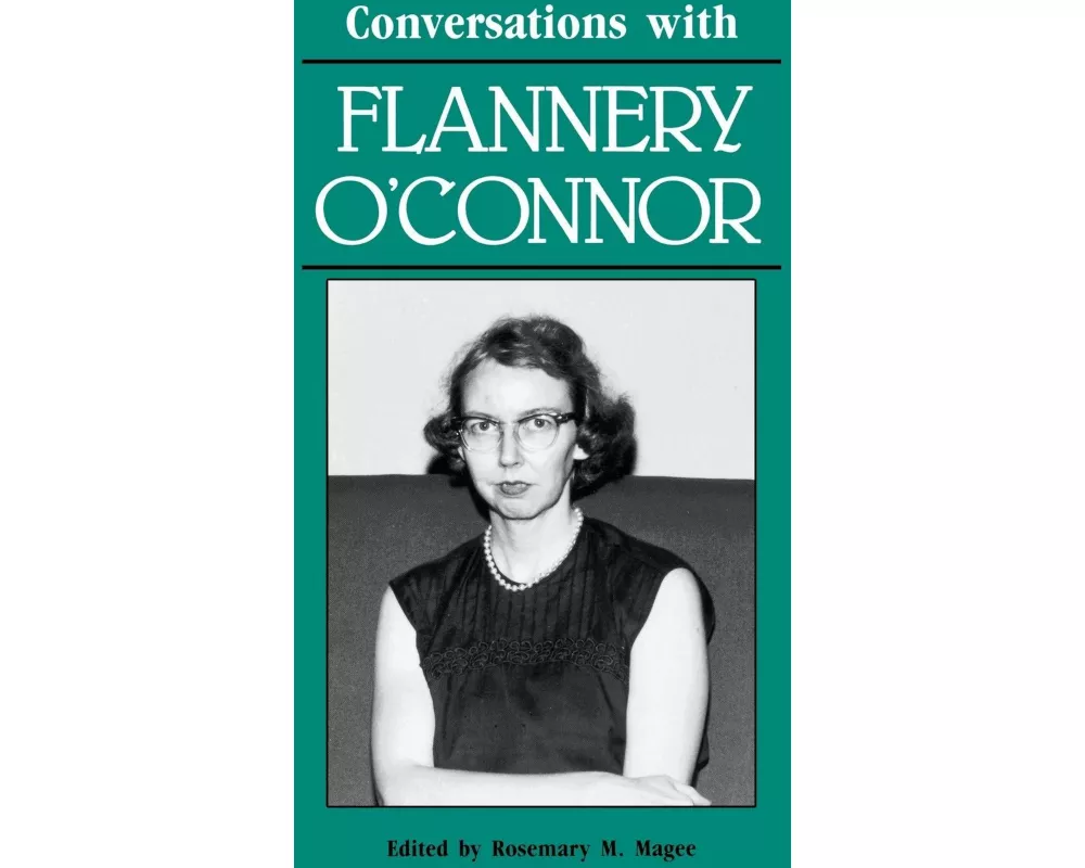 Conversations with Flannery O'Connor