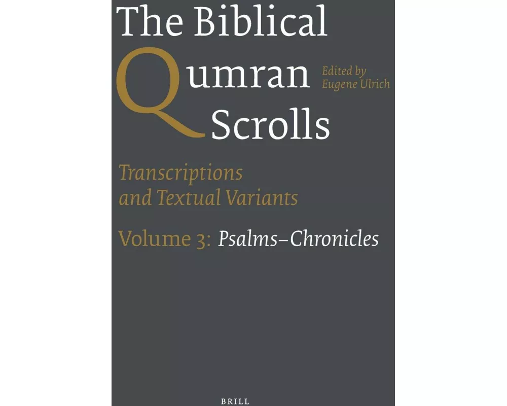 The Biblical Qumran Scrolls. Volume 3
