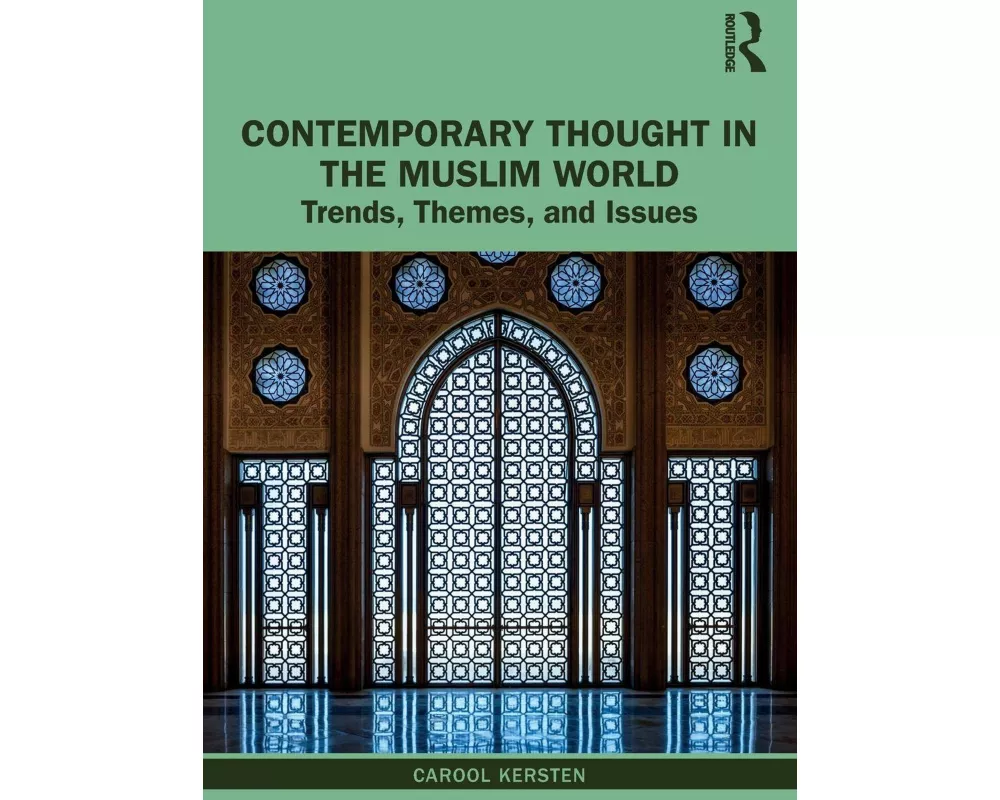 Contemporary Thought in the Muslim World