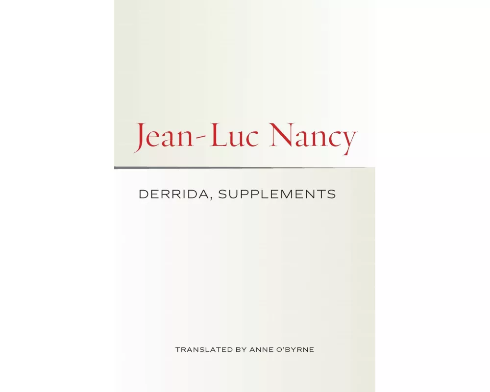 Derrida, Supplements