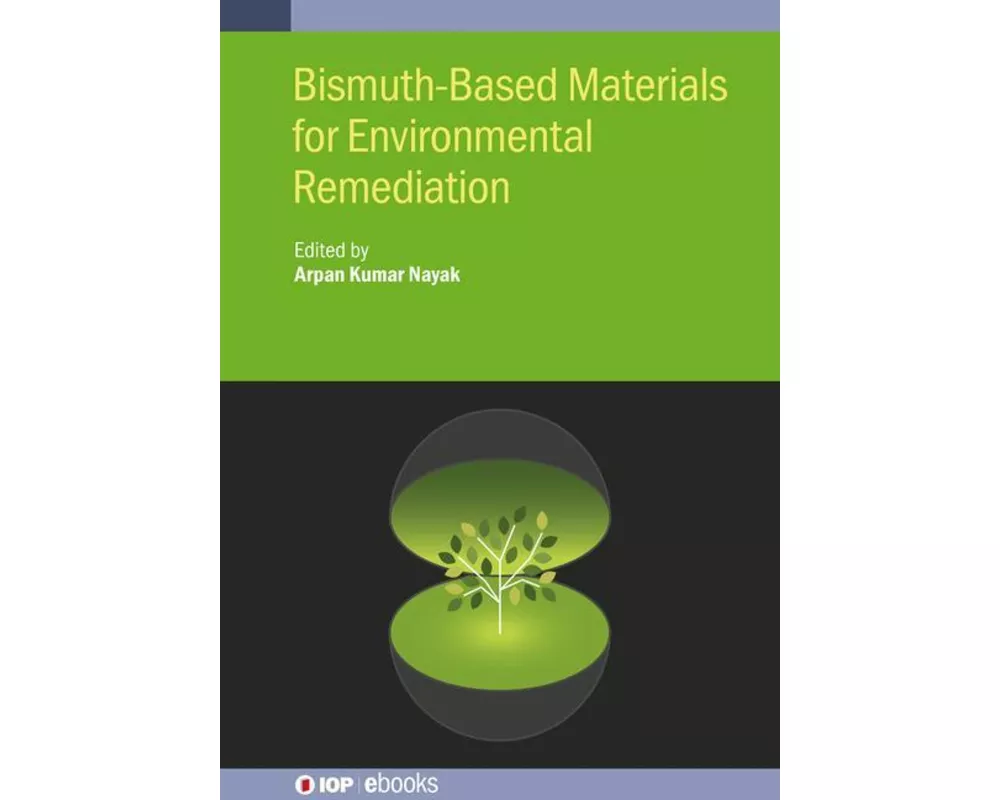 Bismuth-Based Materials for Environmental Remediation