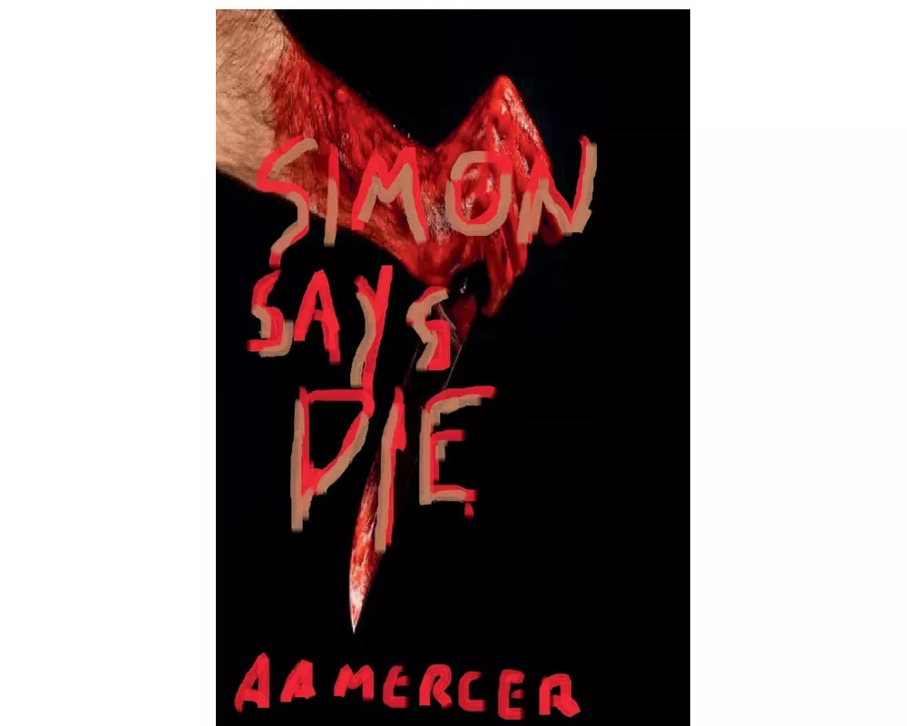 Simon Says Die