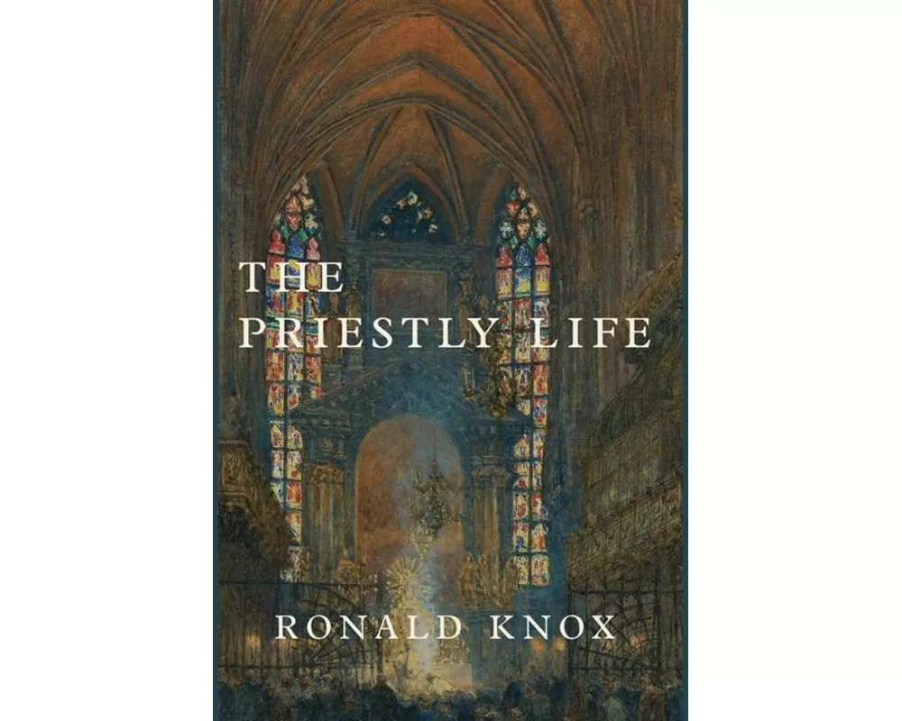 The Priestly Life