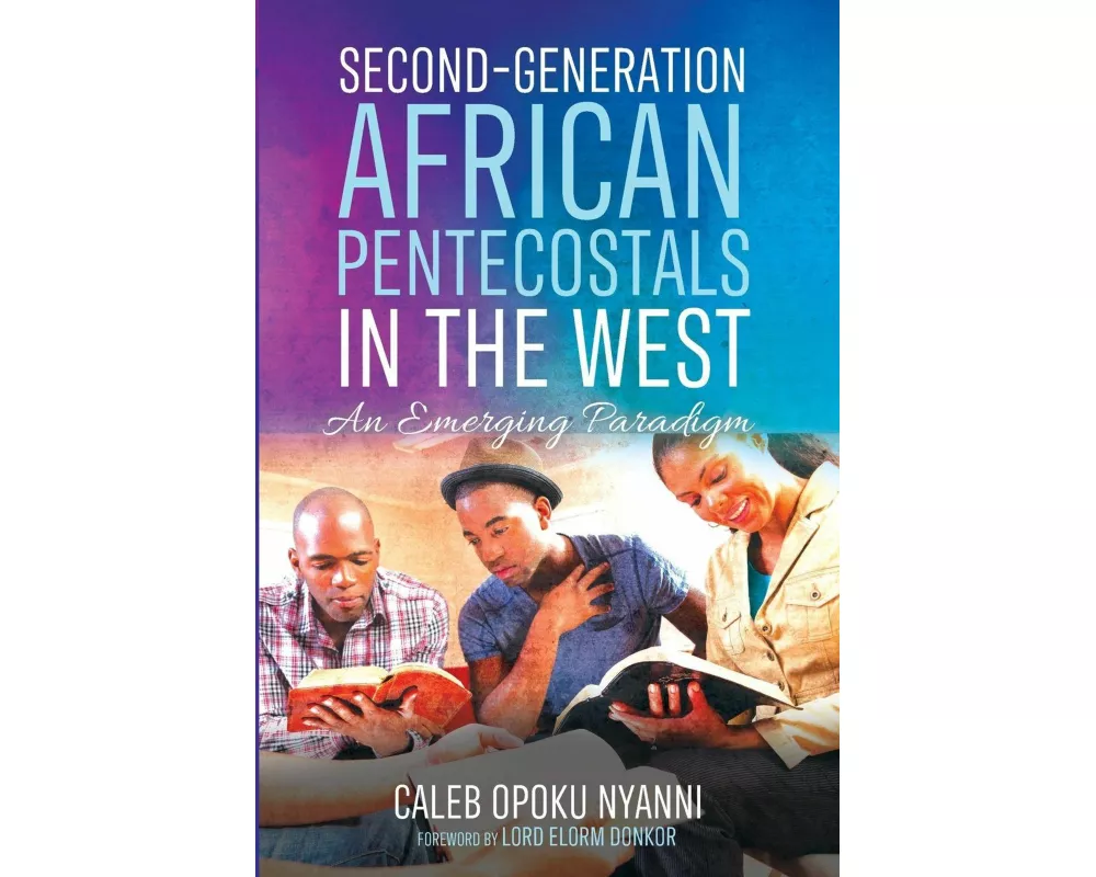 Second-Generation African Pentecostals in the West