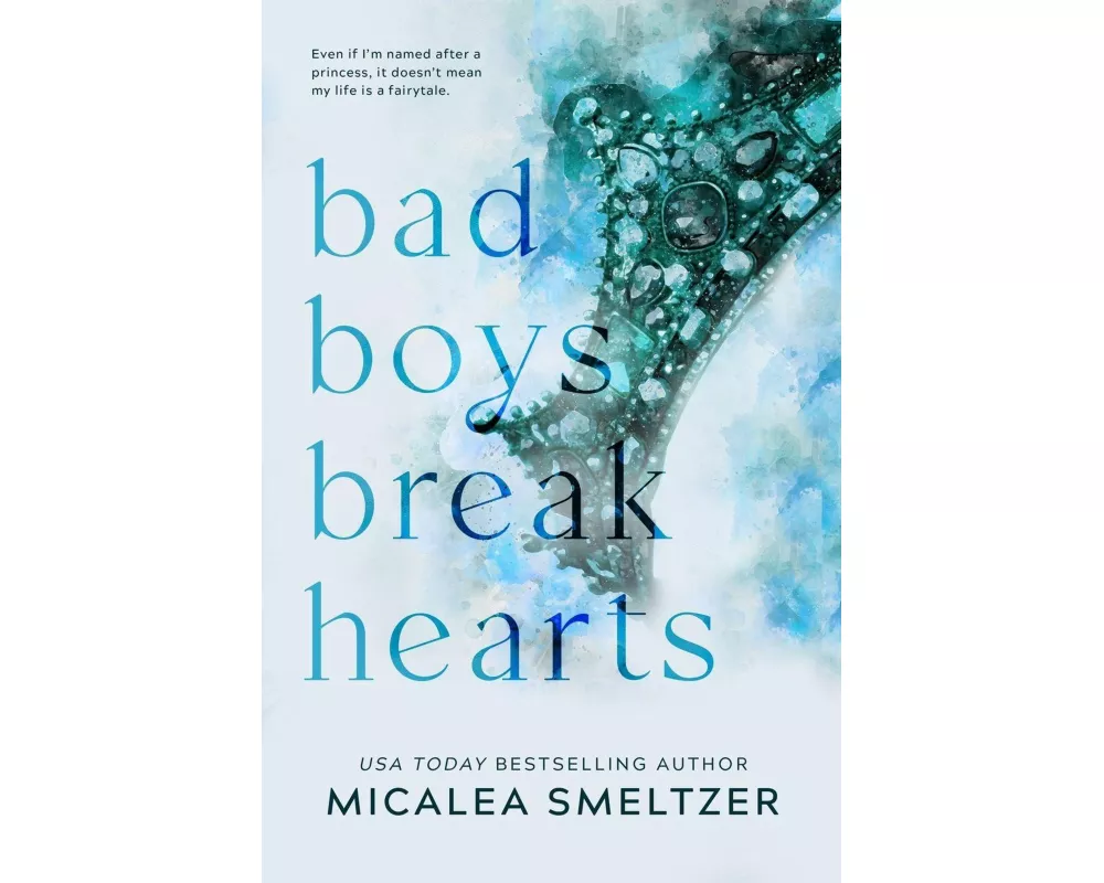 Bad Boys Break Hearts