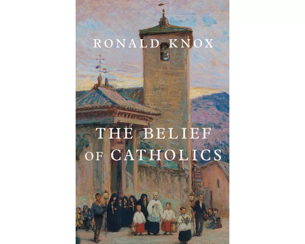 The Belief of Catholics