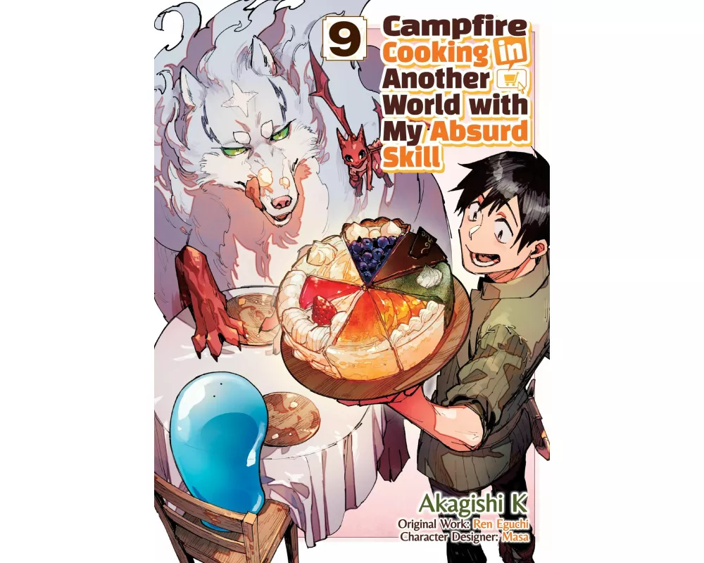 Campfire Cooking in Another World with My Absurd Skill: Volume 9 (Manga)