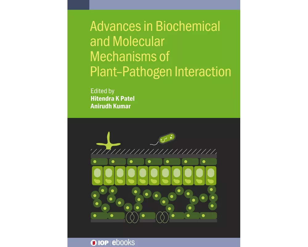 Advances in Biochemical and Molecular Mechanisms of Plant-Pathogen Interaction