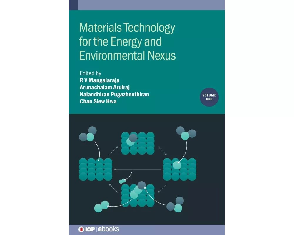 Materials Technology for the Energy and Environmental Nexus, Volume 1