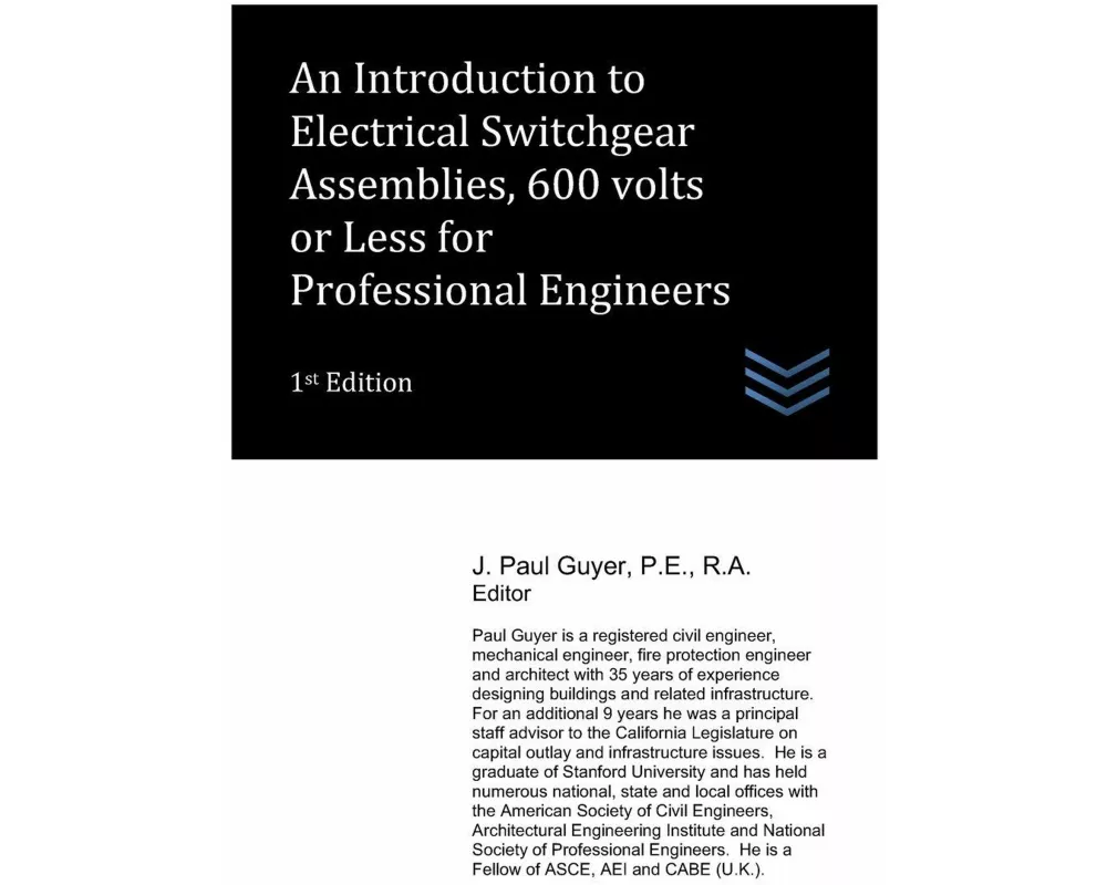 An Introduction to Electrical Switchgear Assemblies, 600 Volts or Less for Professional Engineers
