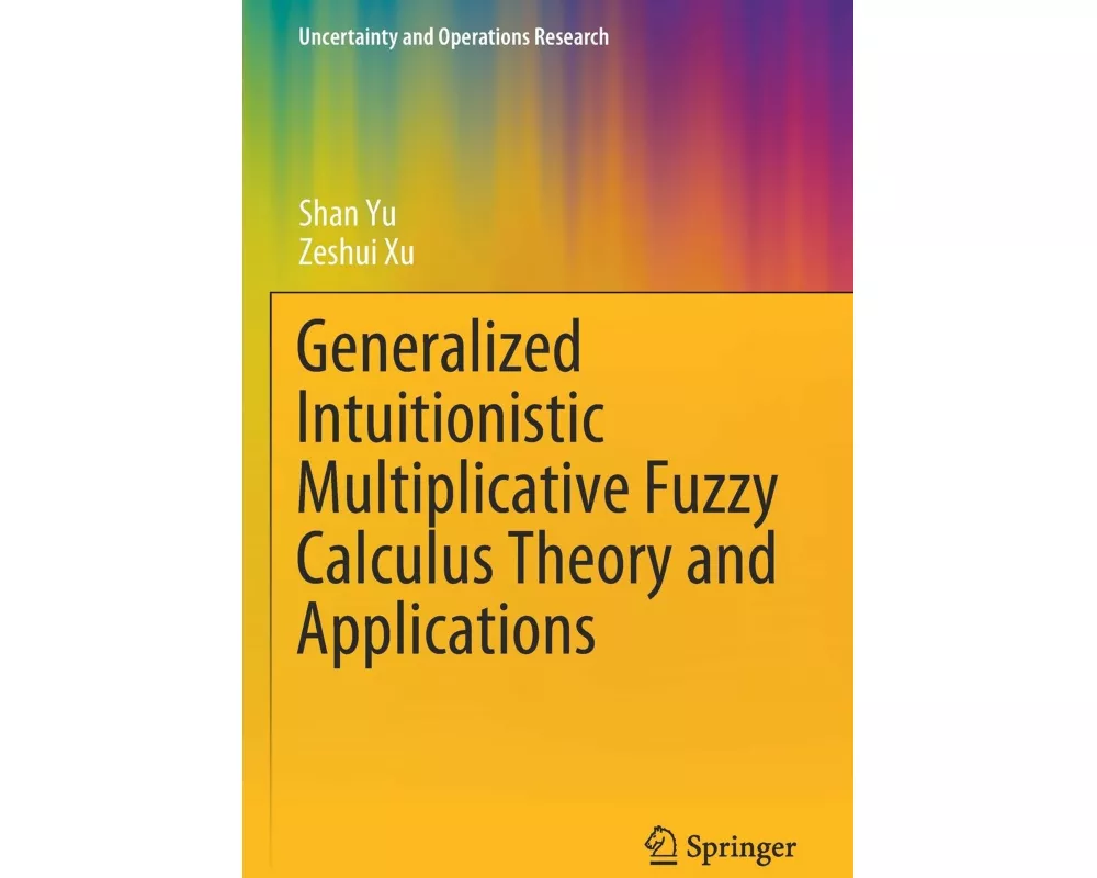 Generalized Intuitionistic Multiplicative Fuzzy Calculus Theory and Applications