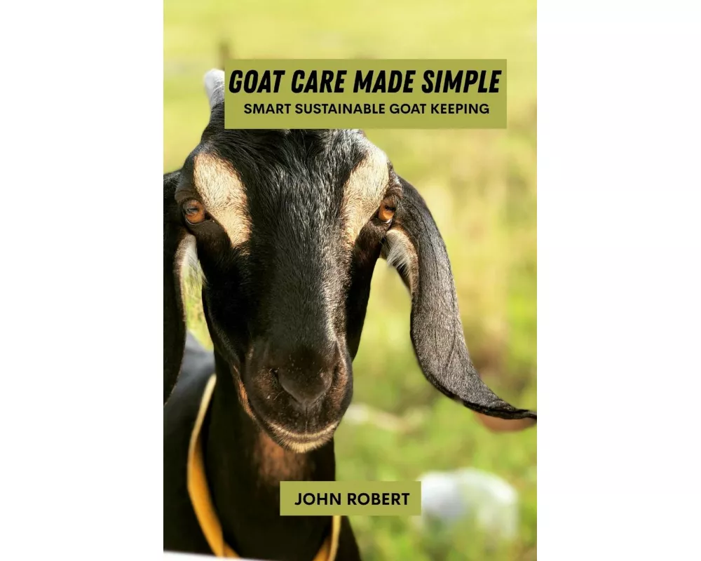 Goat care made simple