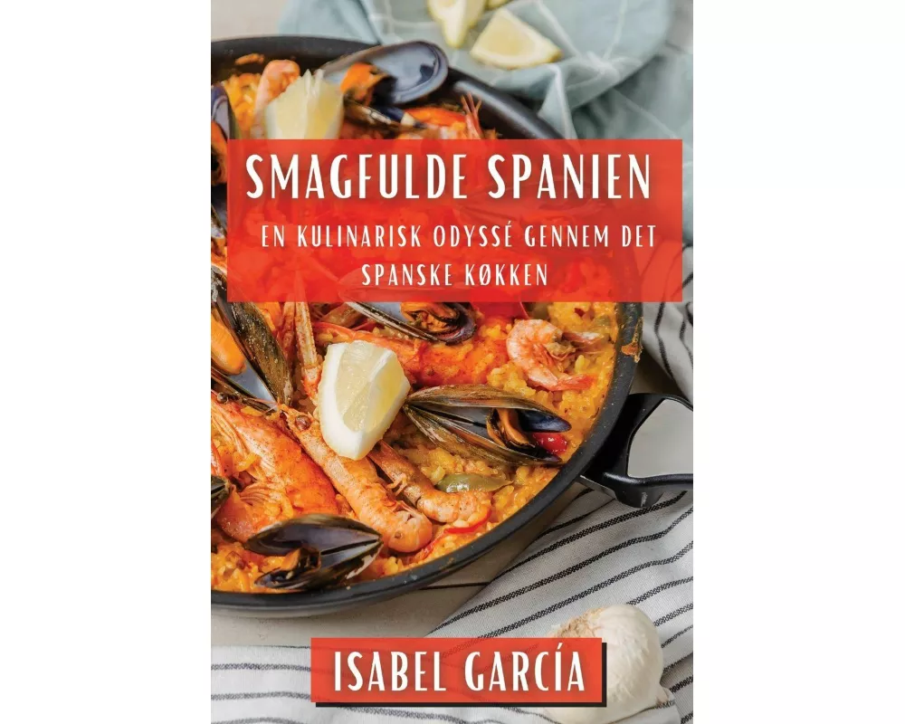 Smagfulde Spanien