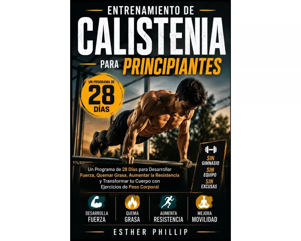 Entrenamiento de Calistenia para Principiantes