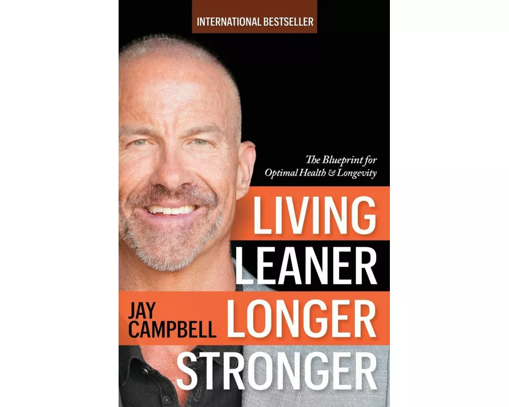 Living Leaner Longer Stronger
