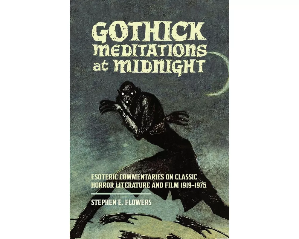 Gothick Meditations at Midnight
